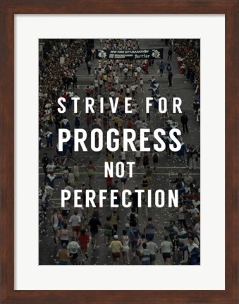 Framed Strive for Progress Print