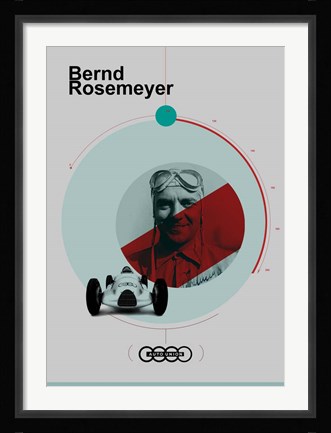 Framed Bernard Rosemeyer Print