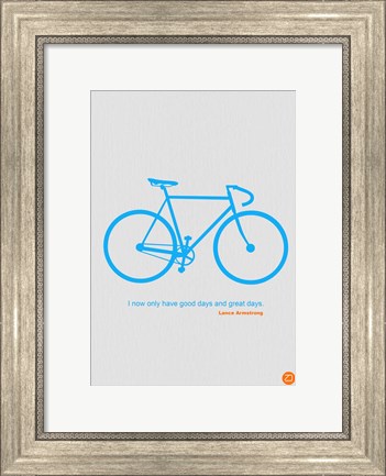 Framed I Have Only Good Days And Great Days Print