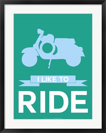 Framed I Like to Ride 2 Print