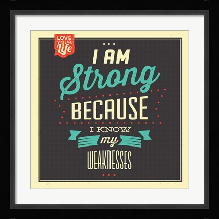 Framed I'm Strong Print