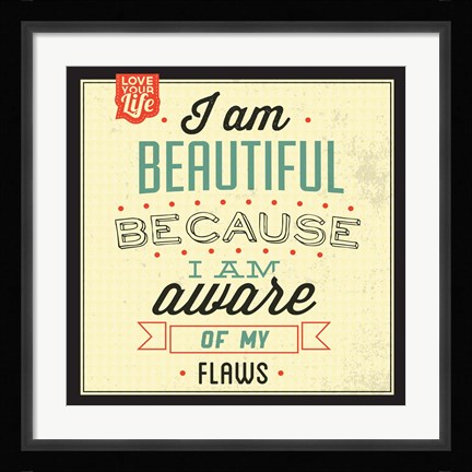 Framed I'm Beautiful Print