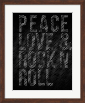 Framed Peace Love and Rock N Roll Print
