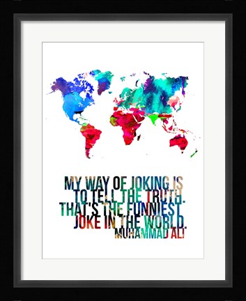 Framed World Map Quote Muhammad Ali Print