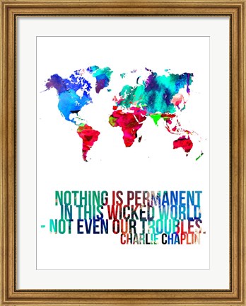 Framed World Map Quote Charlie Chaplin Print
