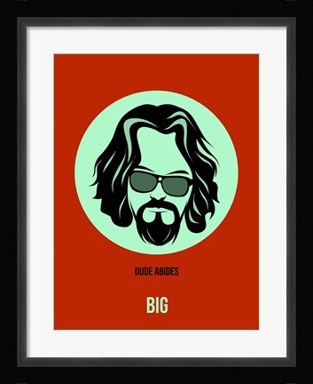 Framed Dude Abides 2 Print