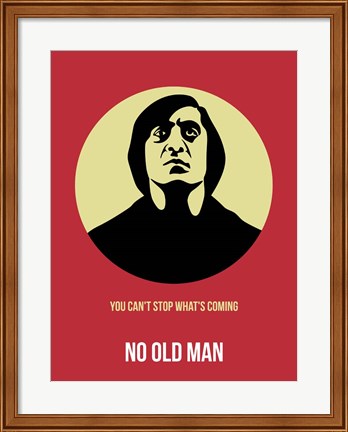 Framed No Old Man 1 Print