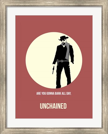 Framed Unchained 2 Print