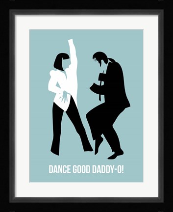 Framed Dance Good 1 Print
