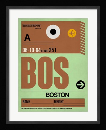 Framed BOS Boston Luggage Tag 1 Print