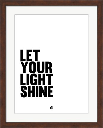 Framed Let Your Lite Shine 1 Print