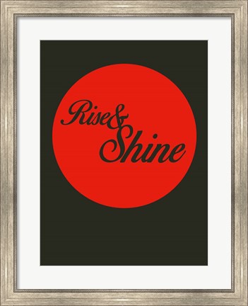 Framed Rise And Shine 3 Print