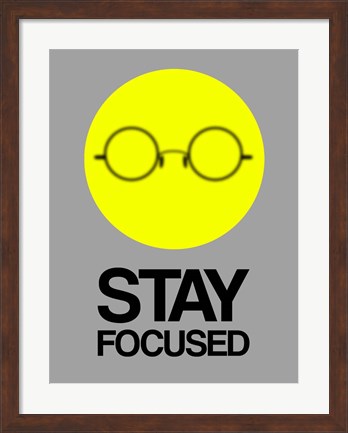 Framed Stay Focused Circle 2 Print