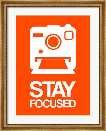 Framed Stay Focused Polaroid Camera 3 Print