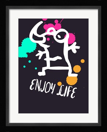 Framed Enjoy Life 2 Print