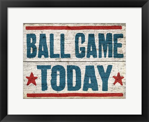 Framed Ball Game Today Print