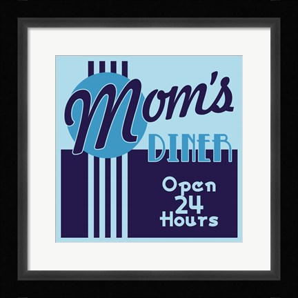 Framed Moms Diner 24 Hours In Blues Print