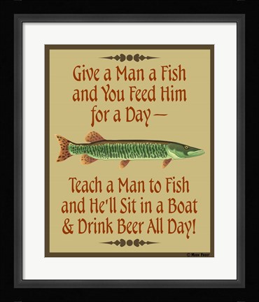 Framed Give Teach Fish Beer Print
