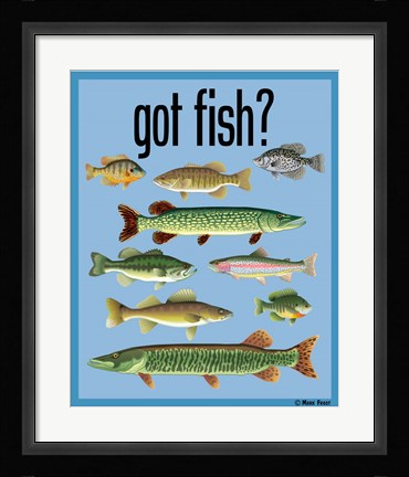 Framed Got Fish Print