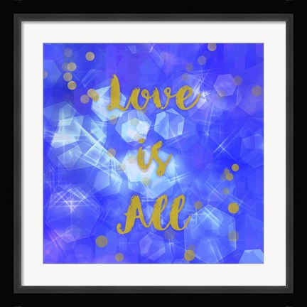 Framed Love Is All Print