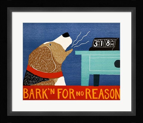 Framed Barkin for no Reason Beagle Print