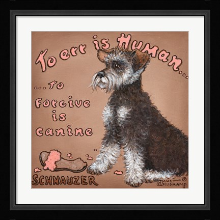 Framed To Forgive Is Canine Print