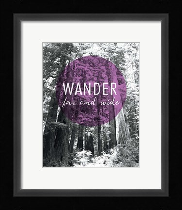 Framed Wander Far and Wide Print
