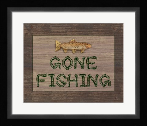 Framed Gone Fishing Sign Print