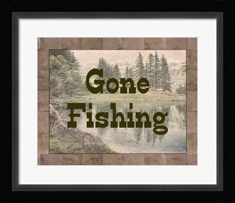 Framed Gone Fishing Lake Sign Print