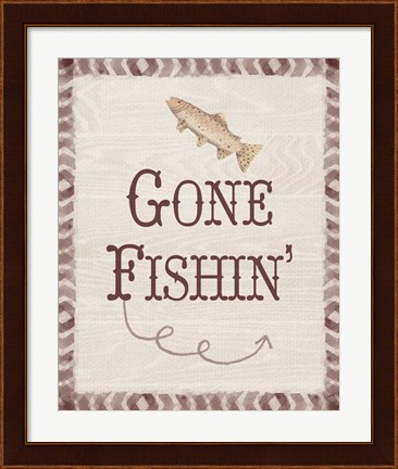 Framed Gone Fishin&#39; Print