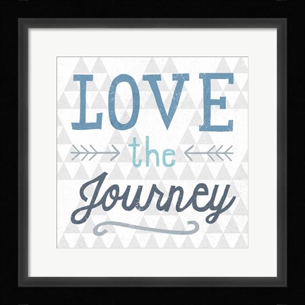 Framed Mod Triangles Love the Journey Blue Print