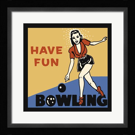 Framed Have Fun Bowling Print