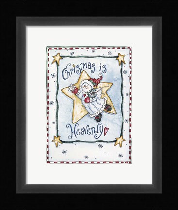 Framed Christmas Is Heavenly Print