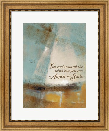 Framed Adjust the Sails &amp; Journey I Print