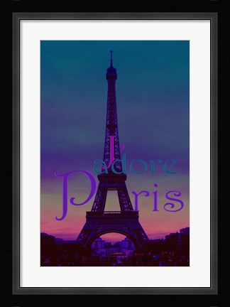 Framed J'adore Paris - Eiffel Tower Print