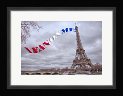 Framed Lean On Me  Flag with Eiffel Tower Print