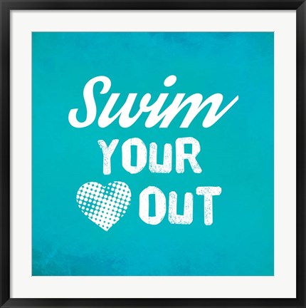 Framed Swim Your Heart Out - Teal Vintage Print