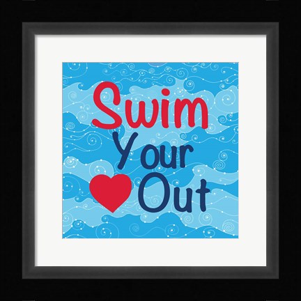 Framed Swim Your Heart Out - Girly Print