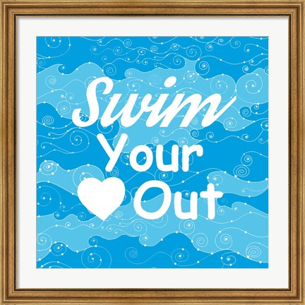 Framed Swim Your Heart Out - Sporty Print