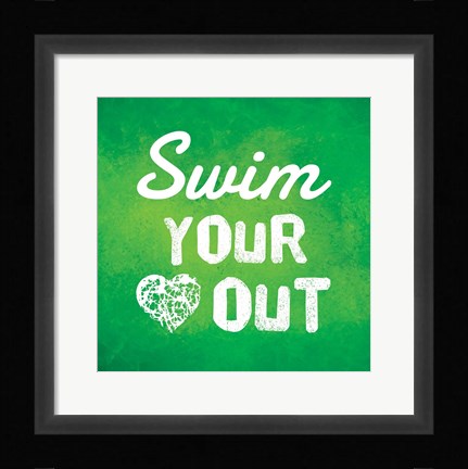 Framed Swim Your Heart Out - Green Print
