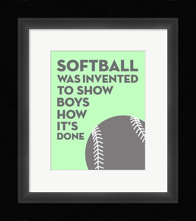 Framed Softball Quote - Grey On Mint Print