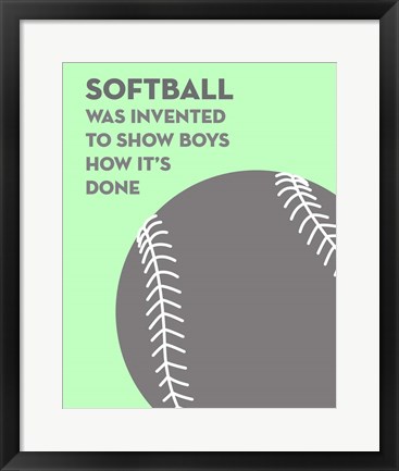 Framed Softball Quote - Grey On Mint 2 Print
