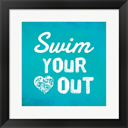 Framed Swim Your Heart Out - Teal Print
