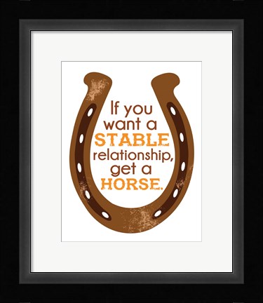 Framed Horseshoe Quote 2 Print