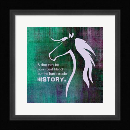 Framed Horse Quote 13 Print