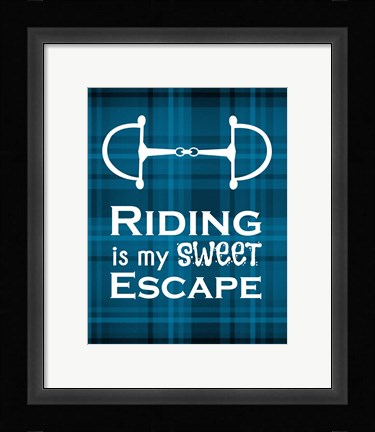 Framed Riding is My Sweet Escape - Blue Print