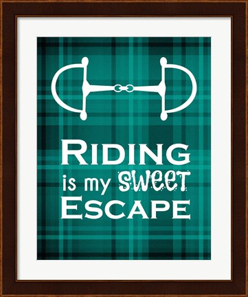 Framed Riding is My Sweet Escape - Green Print