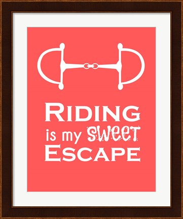 Framed Riding is My Sweet Escape - Orange Print