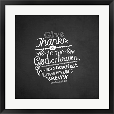 Framed Psalm 136:26, Give Thanks (Chalkboard) Print
