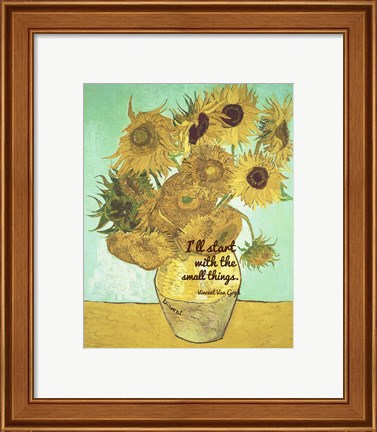 Framed Small Things - Van Gogh Quote 1 Print